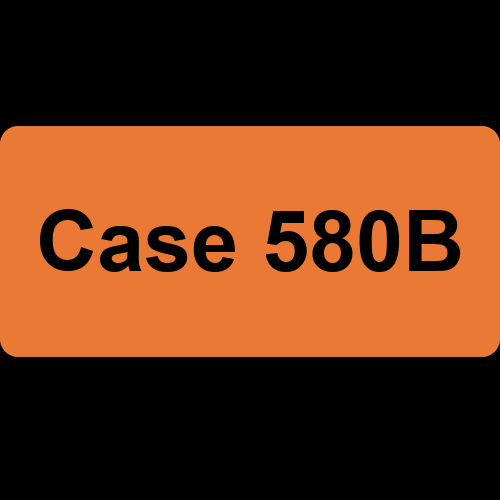 Case 580B